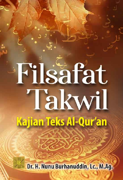 FILSAFAT TAKWIL Kajian Teks Al-Qur