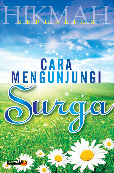 Cara Mengunjungi Surga