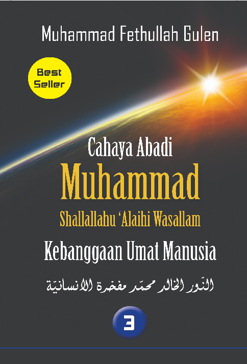 Cahaya Abadi Muhammad Saw. Kebanggaan Umat Manusia 3