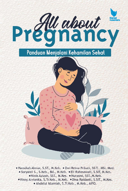 ALL ABOUT PREGNANCY PANDUAN MENJALANI KEHAMILAN SEHAT