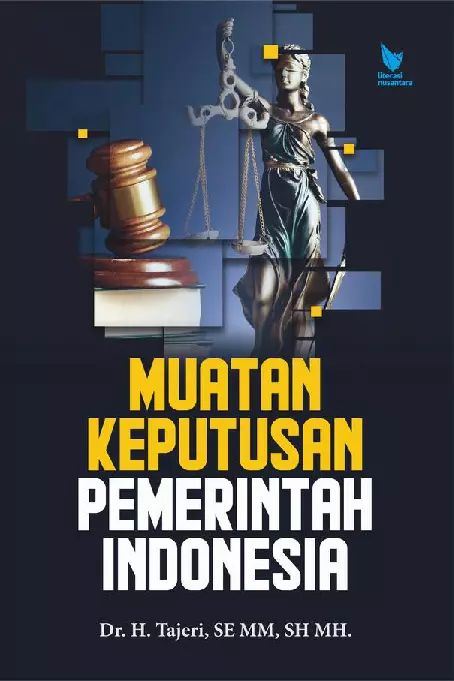 MUATAN KEPUTUSAN PEMERINTAH INDONESIA