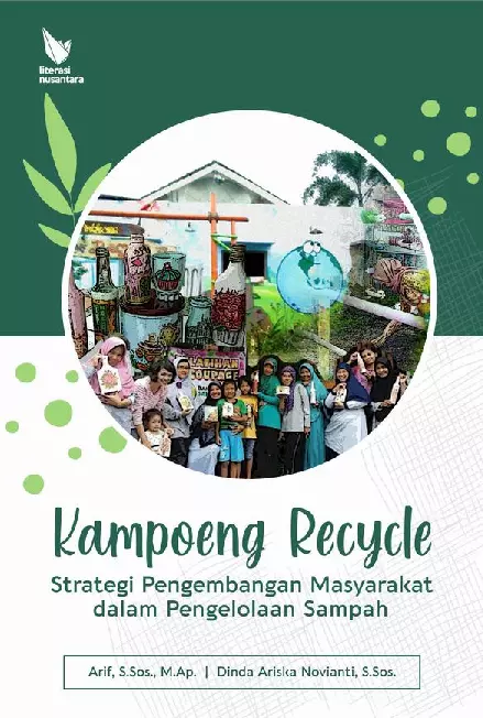 KAMPOENG RECYCLE Strategi Pengembangan Masyarakat dalam Pengelolaan Sampah