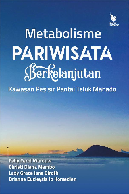 METABOLISME PARIWISATA BERKELANJUTAN KAWASAN PESISIR PANTAI TELUK MANADO