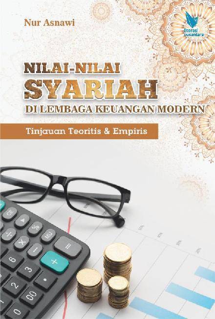 NILAI-NILAI SYARIAH DI LEMBAGA KEUANGAN MODERN Tinjauan Teoritis & Empiris