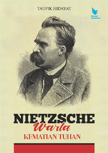 NIETZSCHE: Warta Kematian Tuhan