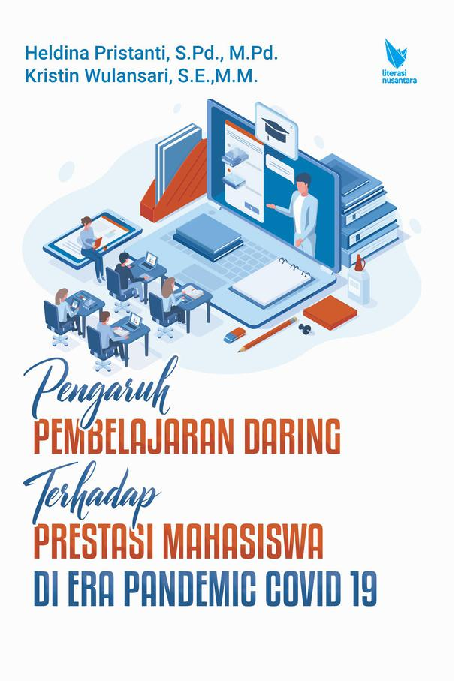 Pengaruh Pembelajaran Daring Terhadap Prestasi Mahasiswa di Era Pandemic Covid 19