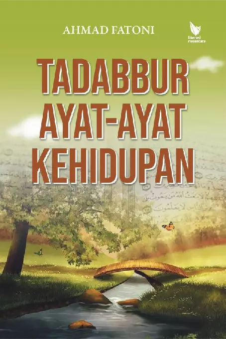 TADABBUR AYAT-AYAT KEHIDUPAN