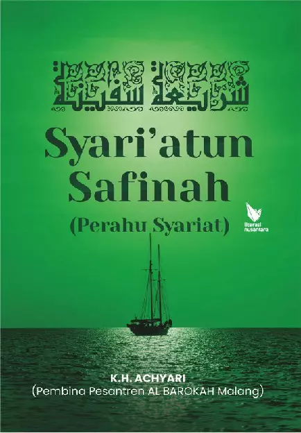 SYARI’ATUN SAFINAH : PERAHU SYARI’AT