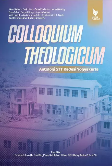 COLLOQUIUM THEOLOGICUM Antologi STT Kadesi Yogyakarta