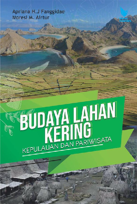 BUDAYA LAHAN KERING KEPULAUAN DAN PARIWISATA