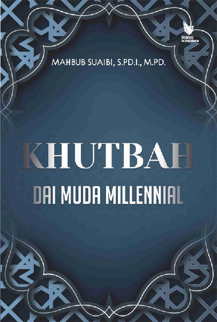 KHUTBAH DAI MUDA MILLENNIAL