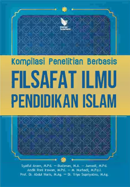 KOMPILASI PENELITIAN BERBASIS FILSAFAT ILMU PENDIDIKAN ISLAM