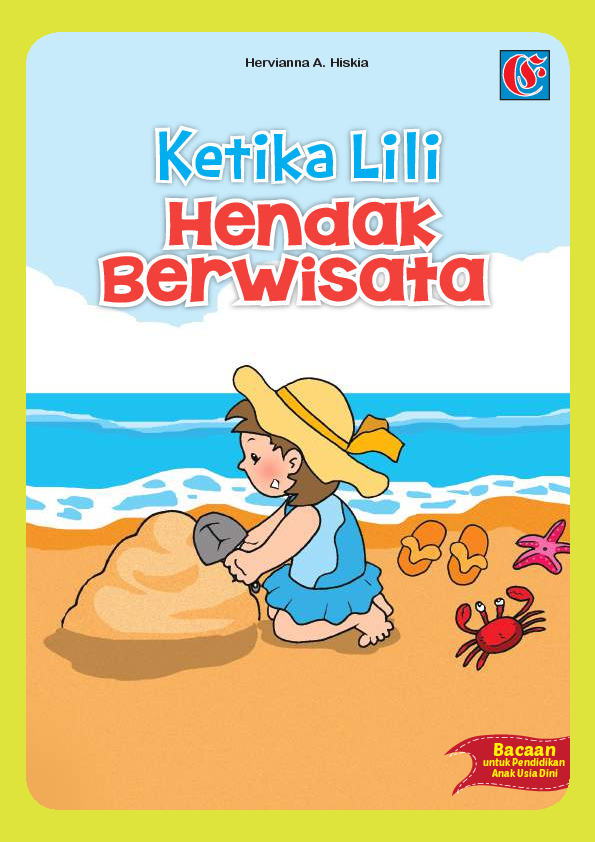 Ketika Lili Hendak Berwisata