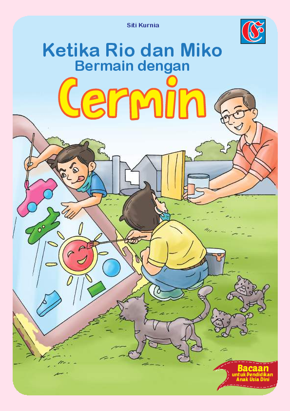 Ketika Rio dan Miko Bermain dengan Cermin