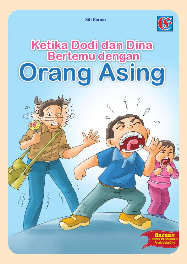 Ketika Dodi dan Dina Bertemu dengan Orang Asing