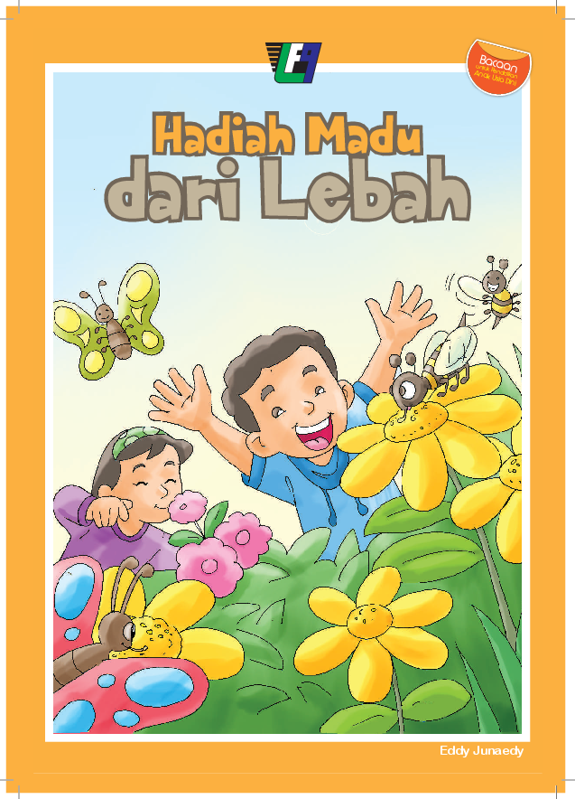 Hadiah Madu dari Lebah - Membaca Dini