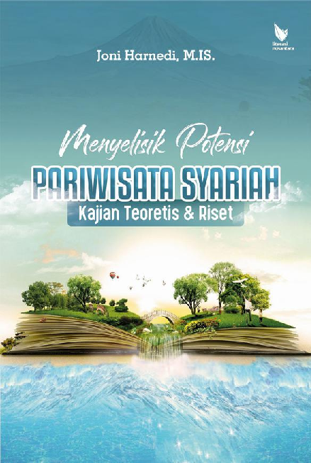 MENYELISIK POTENSI PARIWISATA SYARIAH Kajian Teoretis & Riset