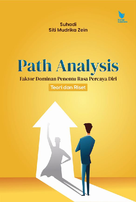 Path Analysis Faktor Dominan Penentu Rasa Percaya Diri Teori dan Riset