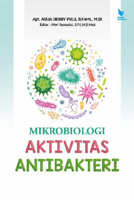 MIKROBIOLOGI AKTIVITAS ANTIBAKTERI