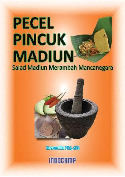 Pecel pincuk Madiun - salad Madiun merambah mancanegara