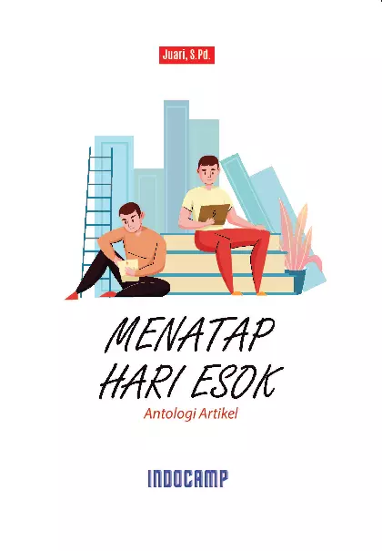 Antologi artikel : menatap hari esok