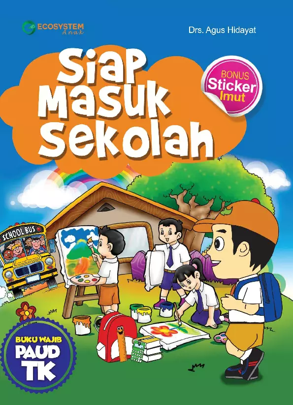 Siap Masuk Sekolah