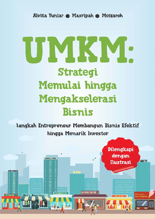 UMKM: Strategi Memulai Hingga Mengakselerasi Bisnis