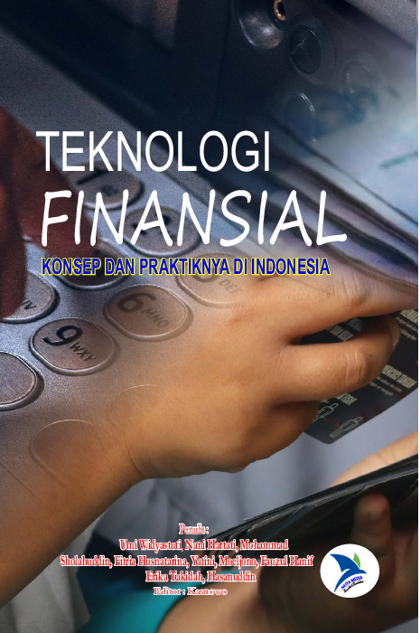 Teknologi Finansial: Konsep Dan Praktiknya di Indonesia