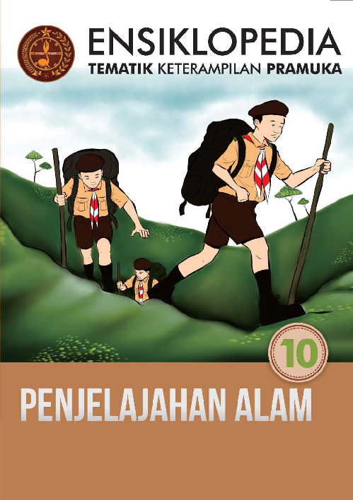 Ensiklopedia Tematik Keterampilan Pramuka 10: Penjelajahan Alam