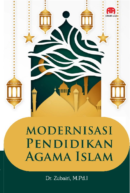 Modernisasi Pendidikan Agama Islam