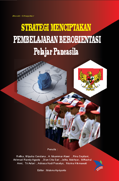 Strategi Menciptakan Pembelajaran Berorientasi Pelajar Pancasila