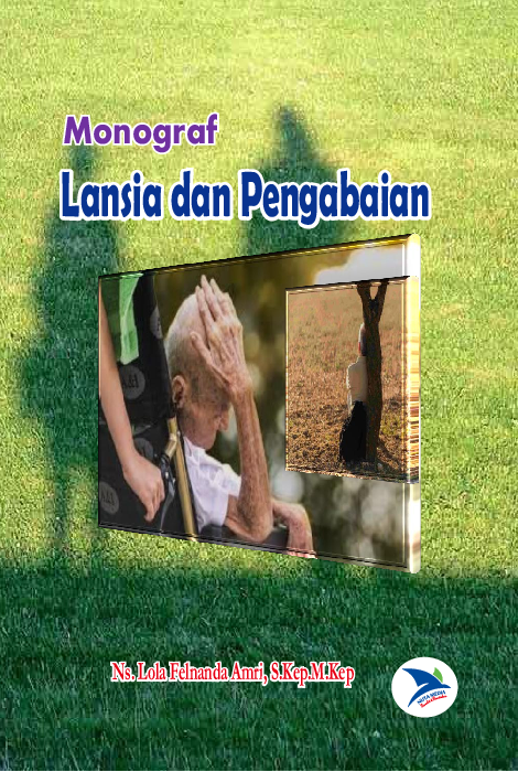 Monograf : Lansia dan Pengabaian