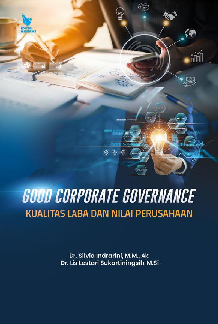 GOOD CORPORATE GOVERNANCE KUALITAS LABA DAN NILAI PERUSAHAAN