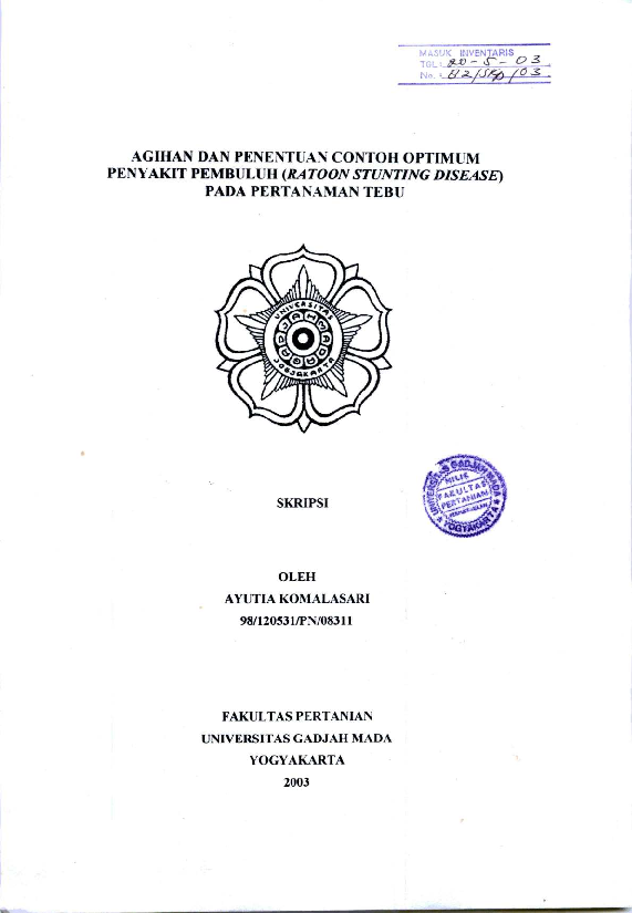 Aghan Dan Penentuan Contoh Optimum Penyakit Pembuluh (Ratoon Stunting Disease) Pada Pertanaman Tebu