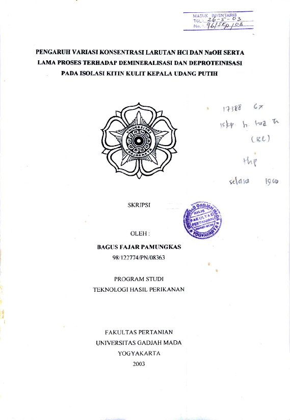 Pengaruh Variasi Konsentrasi Larutan HCl Dan NaOH Serta Lama Proses Terhadap Demineralisasi Dan Deproteinisasi Pada Isolasi Kitin Kulit Kepala Udang Putih