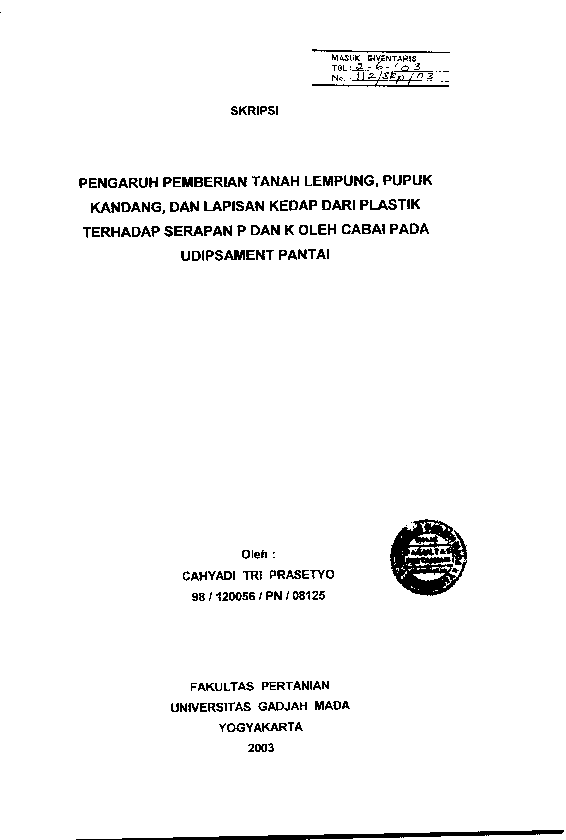 Pengaruh Pemberian Tanah Lempung, Pupuk Kandang, Dan Lapisan Kedap Dari Plastik Terhadap Serapan P dan K Oleh Cabai Pada Udipsament Pantai