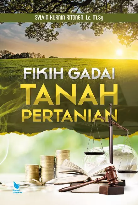 FIKIH GADAI TANAH PERTANIAN