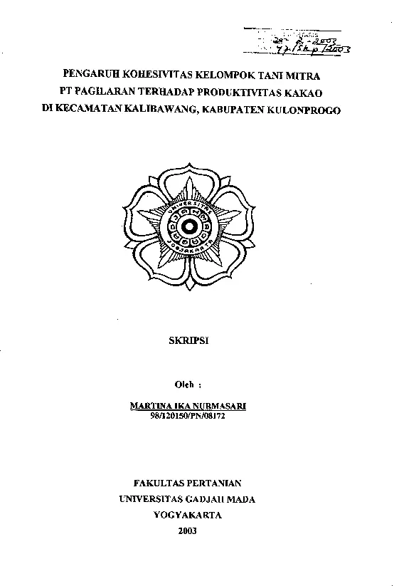 Pengaruh Kohesivitas Kelompok Tani Mitra PT Pagilaran Terhadap Produktivitas Kakao Di Kecamatan Kalibawang Kabupaten Kulonprogo