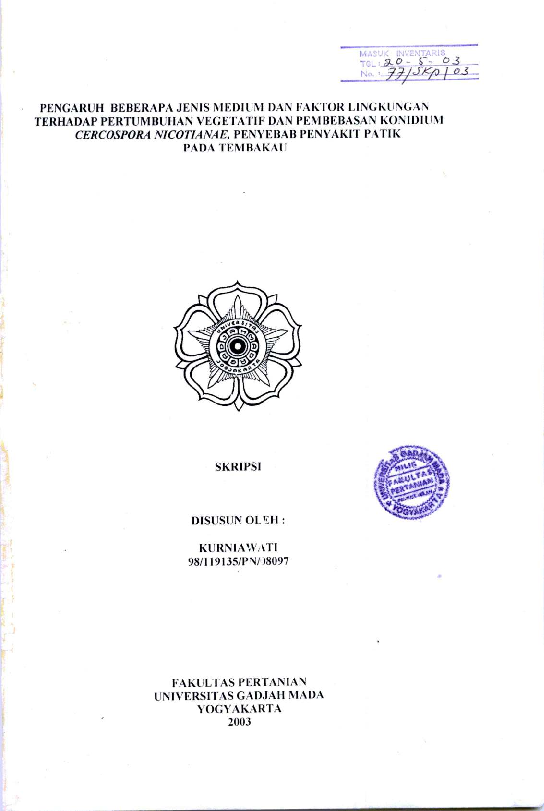 Pengaruh Beberapa Jenis Medium Dan Faktor Lingkungan Terhadap Pertumbuhan Vegetatif Dan Pembebasan Konidium Cercospora nicotianae Penyebab Penyakit Patik Pada Tembakau