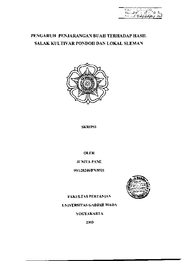 Pengaruh Penjarangan Buah Terhadap Hasil Salak Kultivar Pondoh Dan Lokal Sleman