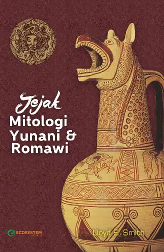 JEJAK MITOLOGI YUNANI & ROMAWI