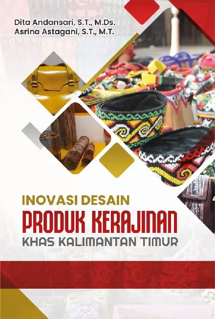 INOVASI DESAIN PRODUK KERAJINAN KHAS KALIMANTAN TIMUR