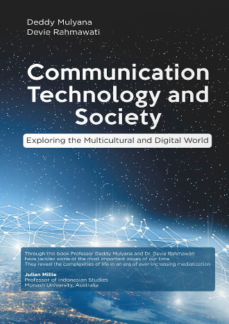 Communication Technology and Society; Exploring the Multicultural and Digital World