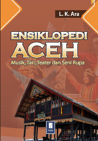 ENSIKLOPEDI ACEH, Musik, Tari, Teater dan Seni Rupa