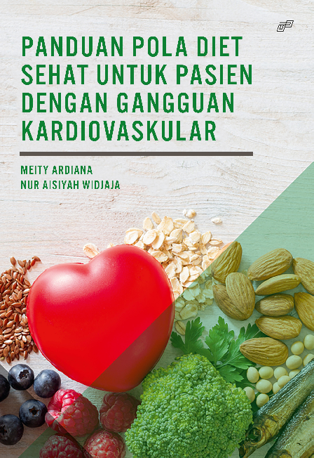 PANDUAN POLA DIET SEHAT UNTUK PASIEN DENGAN GANGGUAN KARDIOVASKULAR