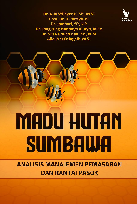 MADU HUTAN SUMBAWA Analisis Manajemen Pemasaran dan Rantai Pasok