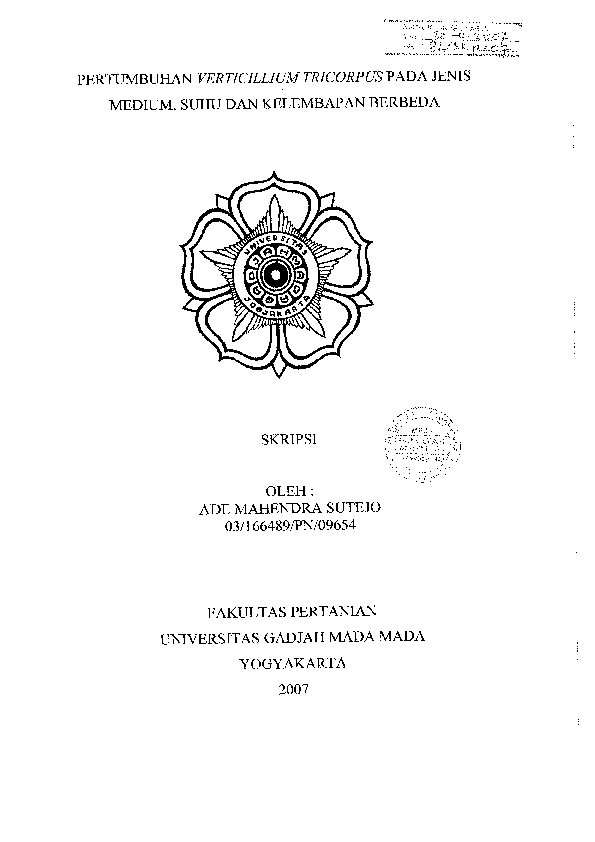 Pertumbuhan Verticillium Tricorpus Pada Jenis Medium, Suhu Dan Kelembapan Berbeda