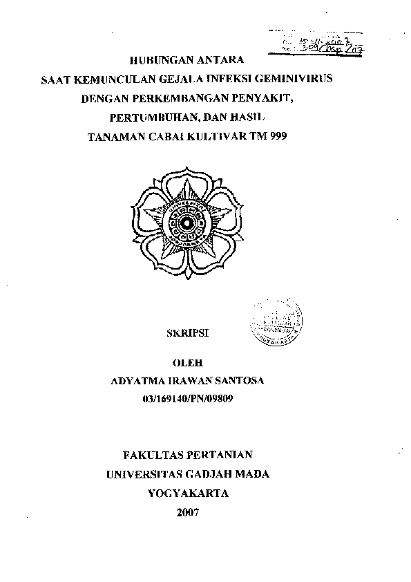 Hubungan Antara Saat Kemunculan Infeksi Geminivirus Dengan Perkembangan Penyakit, Pertumbuhan, Dan Hasil Tanaman Cabai Kultivar Tm 999