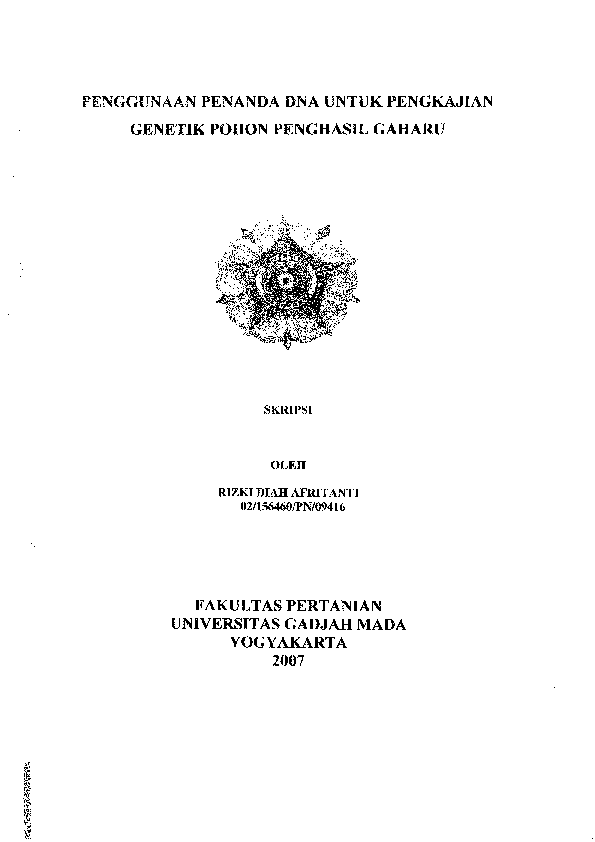 Penggunaan Penanda Dna Untuk Pengkajian Genetik Pohon Penghasil Gaharu