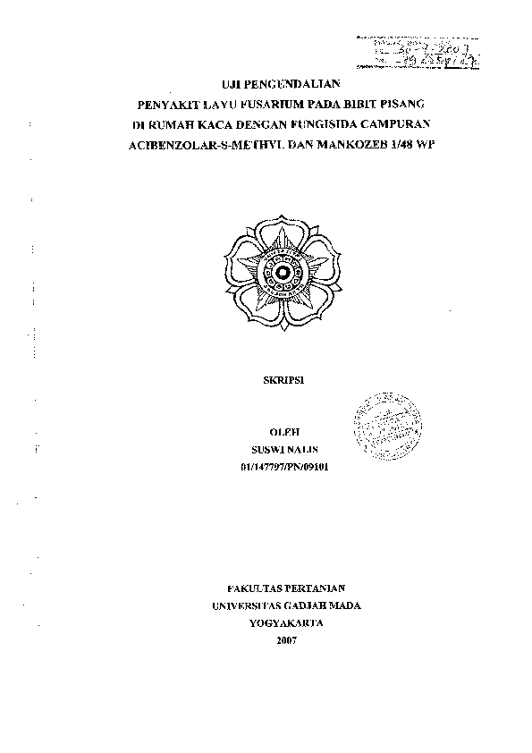UJI PENGENDALIAN PENYAKIT LAYU FUSARIUM PADA BIBIT PISANG DI RUMAH KACA DENGAN FUNGISIDA CAMPURAN ACIBENZOLAR-S-METHYL DAN MANKOZEB 1/48 WP